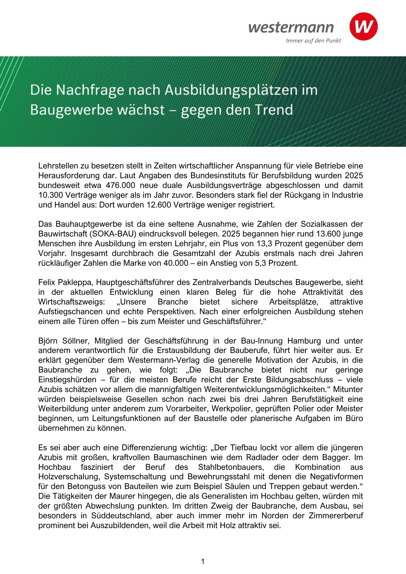 Download Bericht ''Die Nachfrage nach Ausbildungsplätzen im Baugewerbe wächst – gegen den Trend''