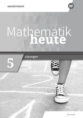 Mathematik Heute Ausgabe F R Sachsen L Sungen Verlage Der