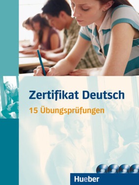 Zertifikat Deutsch 15 übungsprüfungen U 4 Audio Cds Niveau B1