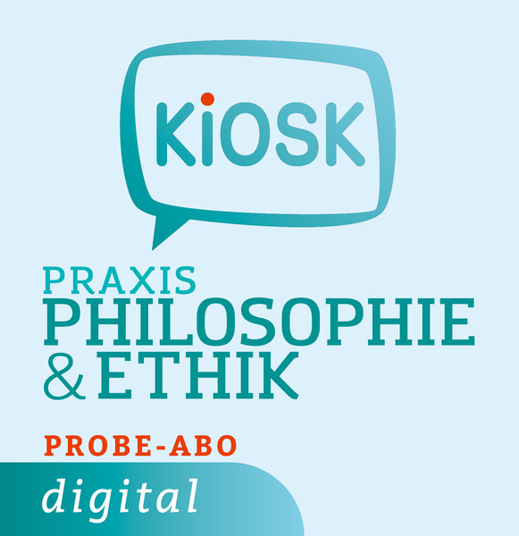 Praxis Philosophie Ethik Digital Probe Abonnement F R