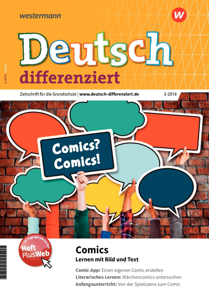 Deutsch Differenziert Comics Lernen Mit Bild Und Text Ausgabe Juli Heft 3 18 Verlage Der Westermann Gruppe