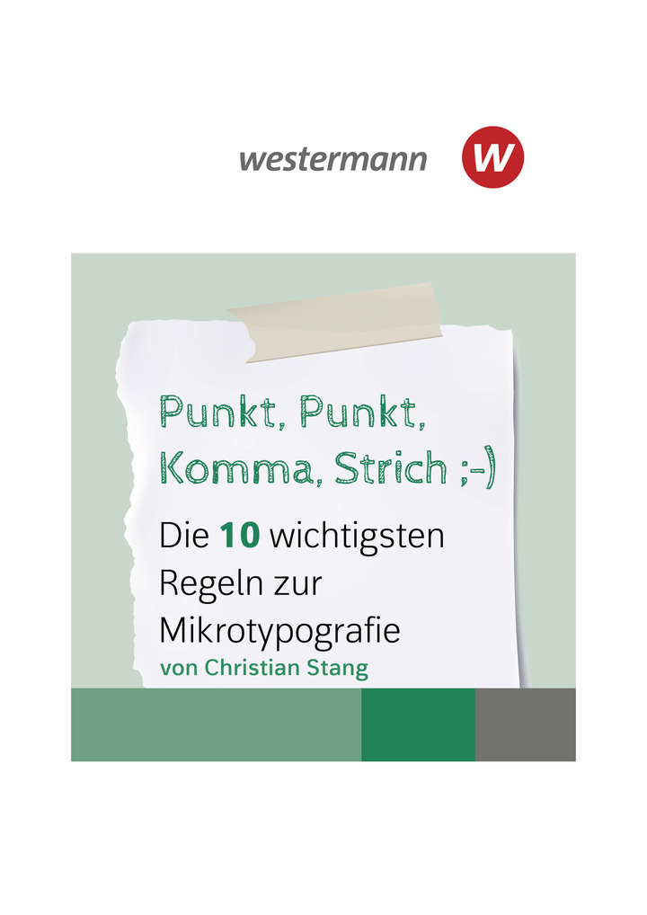 Die 10 Wichtigsten Regeln Zur Mikrotypografie Leporello Verlage Der Westermann Gruppe