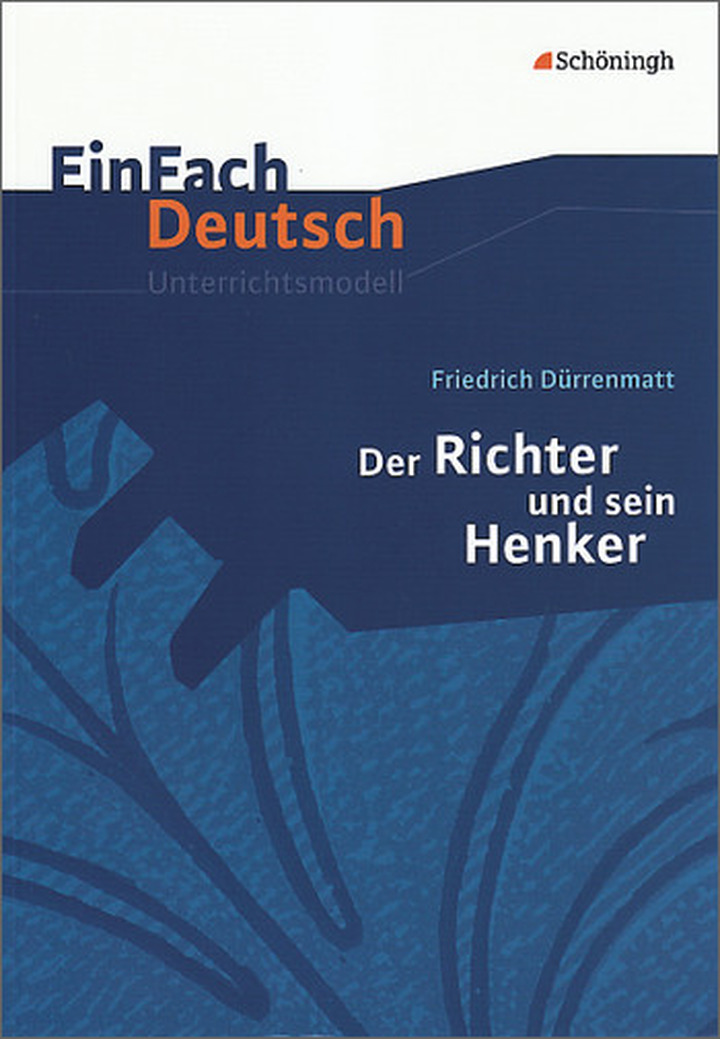 EinFach Deutsch Unterrichtsmodelle Friedrich Dürrenmatt