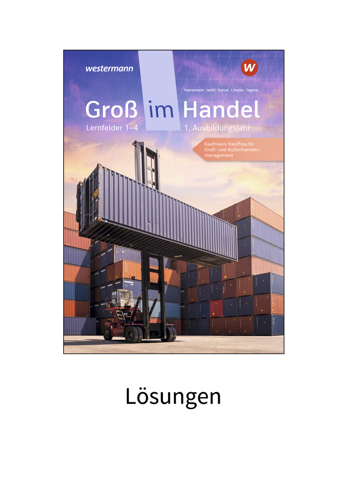 Groß im Handel KMK Ausgabe 1 Ausbildungsjahr Lernfelder 1 bis 4