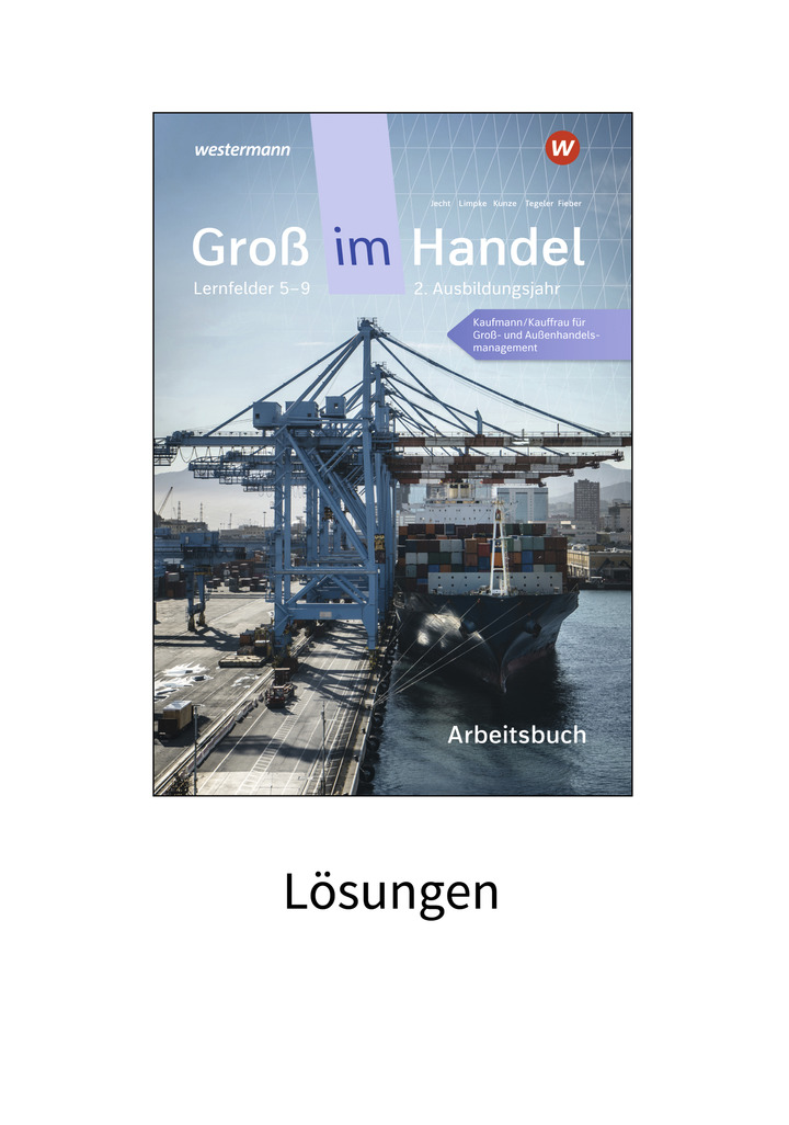 Groß im Handel KMK Ausgabe 2 Ausbildungsjahr Lernfelder 5 bis 9