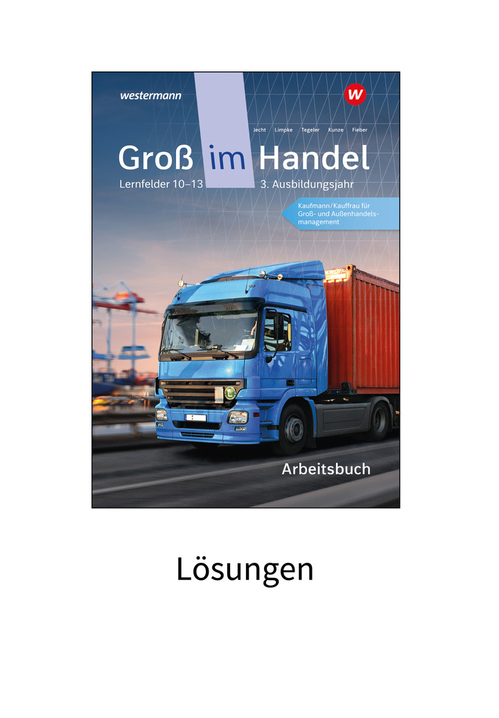 Groß im Handel KMK Ausgabe 3 Ausbildungsjahr Lernfelder 10 bis 13