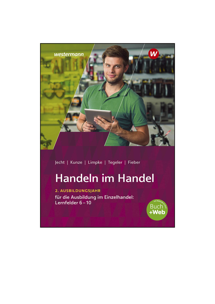 Handeln Im Handel 2 Ausbildungsjahr Im Einzelhandel Lernfelder 6