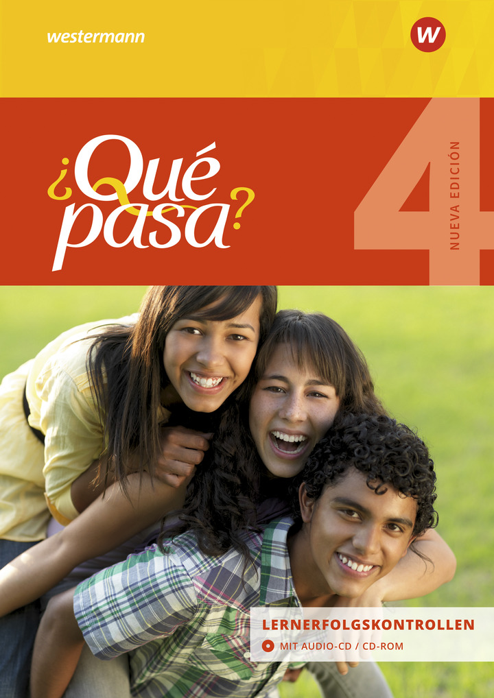 Ausgabe 2016 ¿Qué pasa?: Lehrwerk für Spanisch als 2. Fremdsprache ab Klasse 6 oder 7 - Ausgabe 2016 Klassenarbeitstrainer 3 ¿Qué pasa?