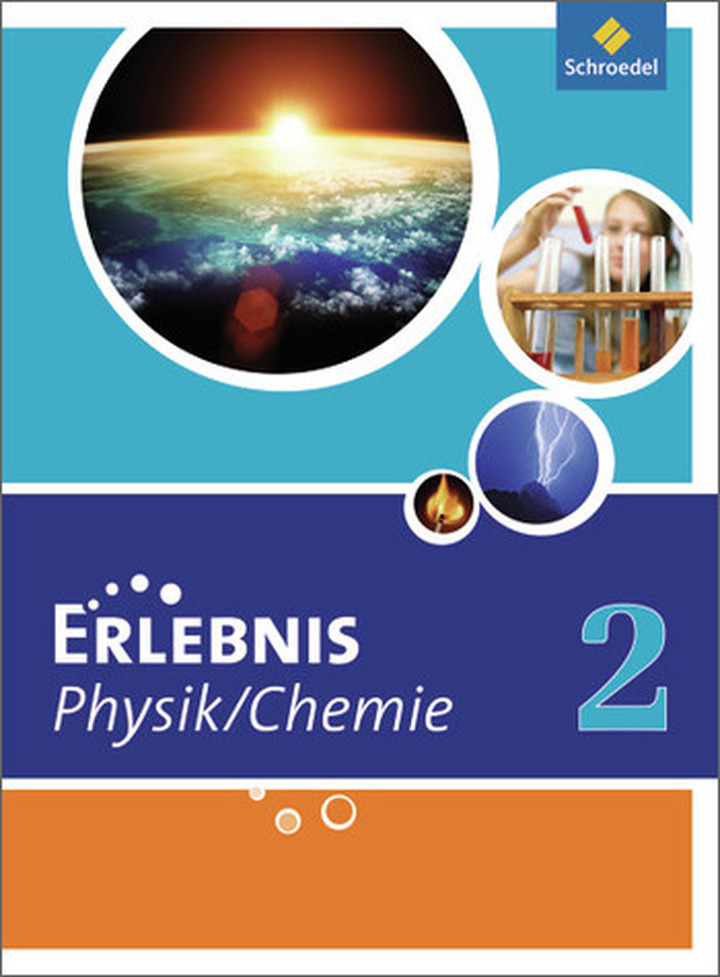 Erlebnis Physik Chemie Ausgabe 2011 für Hauptschulen in Nordrhein