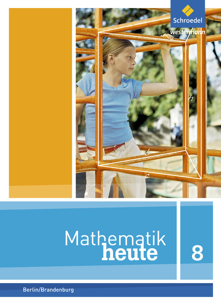 Mathematik heute Schülerband 6 Ausgabe 2014 für Grundschulen in Berlin und Brandenburg 