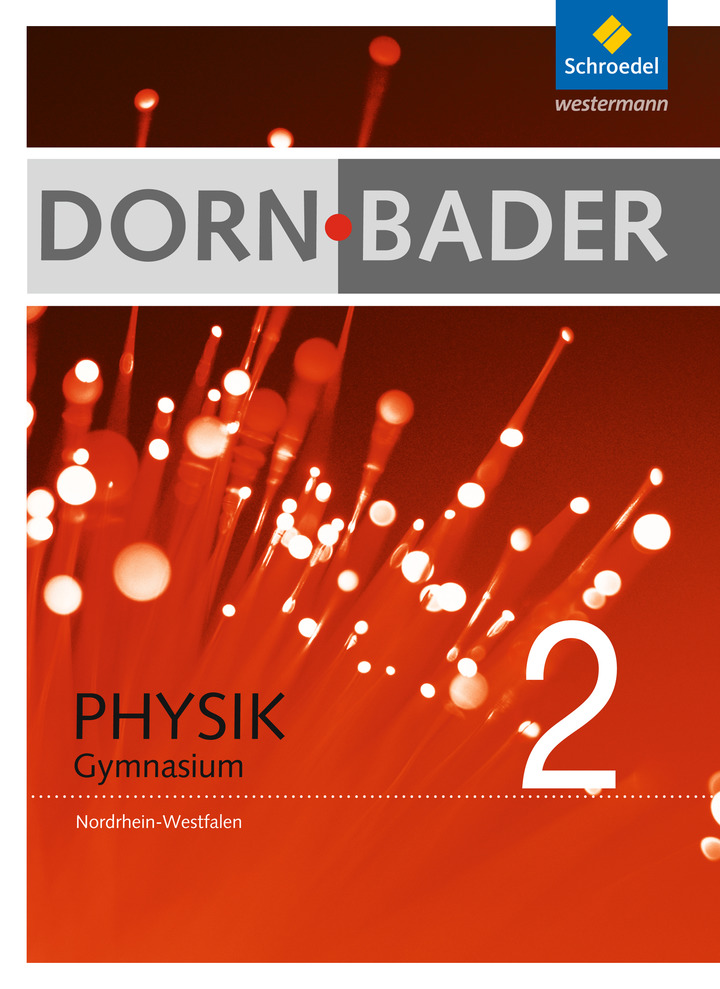 Dorn / Bader Physik SI - Ausgabe 2009 für Nordrhein-Westfalen