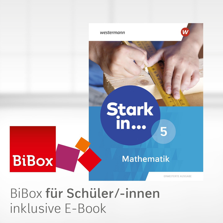 Stark In Mathematik - Erweiterte Ausgabe 2021 - BiBox - Das Digitale ...