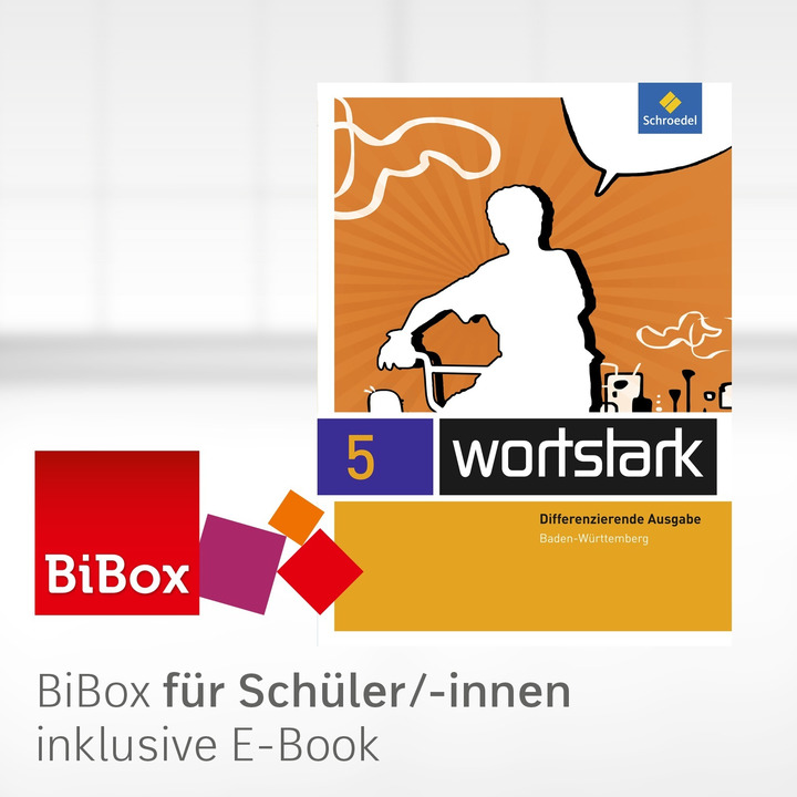 Wortstark - Ausgabe 2015 Für Baden-Württemberg - BiBox - Das Digitale ...