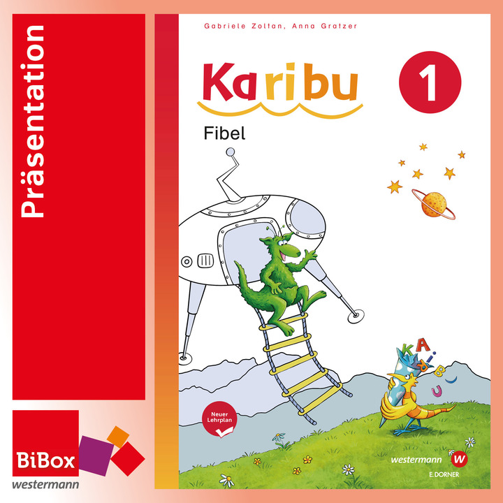 Karibu 1 Fibel, Neuer Lehrplan - BiBox - Ihr Digitales Unterrichtspaket ...