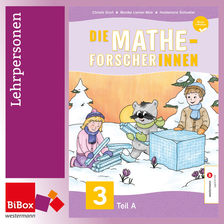 Die Mathe-Forscher/innen 3, Material Für Lehrpersonen, Neuer Lehrplan ...