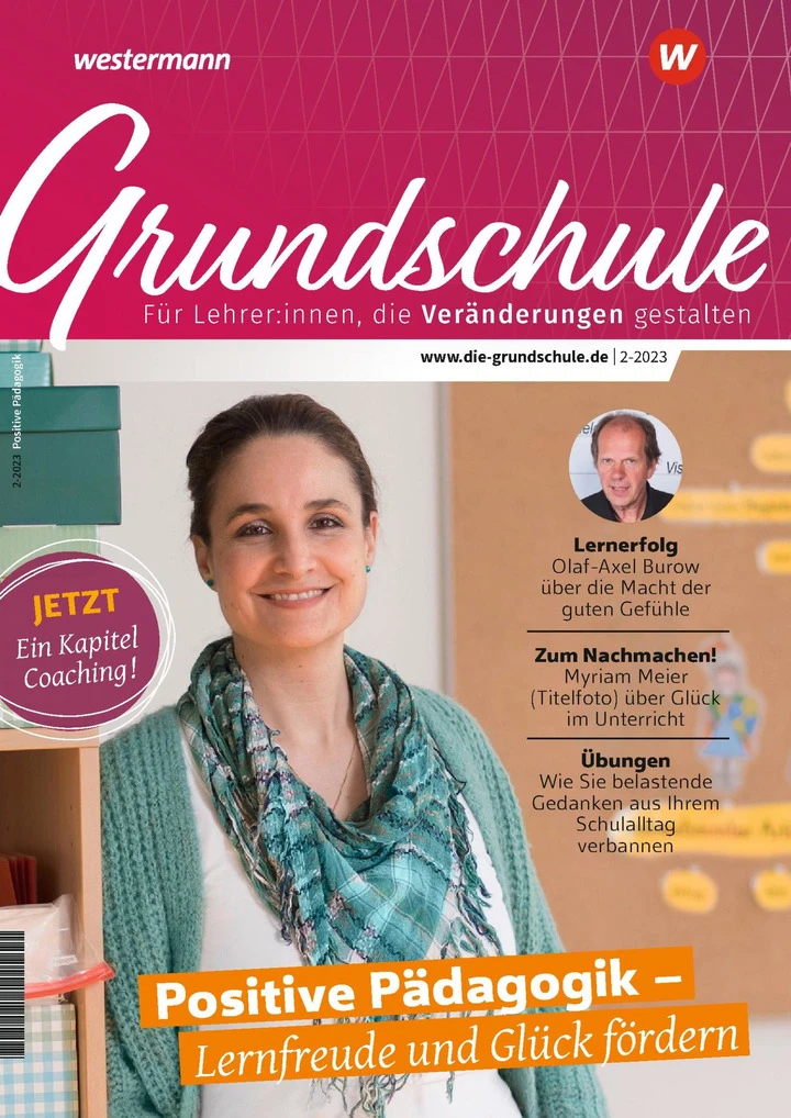 Grundschule Positive P&auml;dagogik &ndash; Lernfreude und Gl&uuml;ck f&ouml;rdern