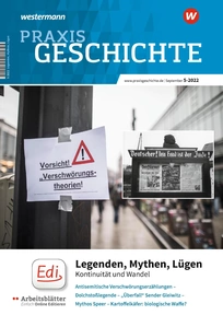 Praxis Geschichte Legenden, Mythen, L&uuml;gen