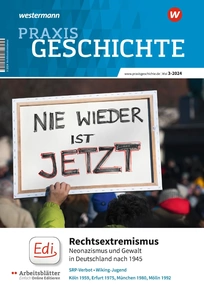 Praxis Geschichte Rechtsextremismus