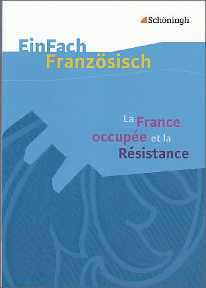 La France occupée et la Résistance
