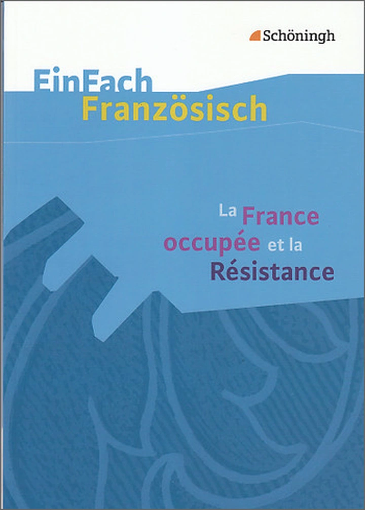 La France occupée et la Résistance