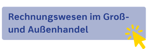 Button zur Seite https://www.westermann.de/landing/unterrichten-im-gross-und-aussenhandel/rechnungswesen