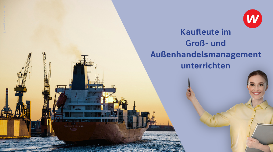 Banner Kaufleute im Groß- und Außenhandel – unterrichten mit System