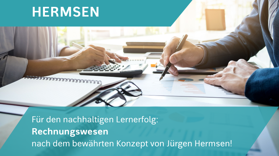 Für den nachhaltigen Lernerfolg: Rechnungswesen nach dem bewährten Konzept von Jürgen Hermsen!