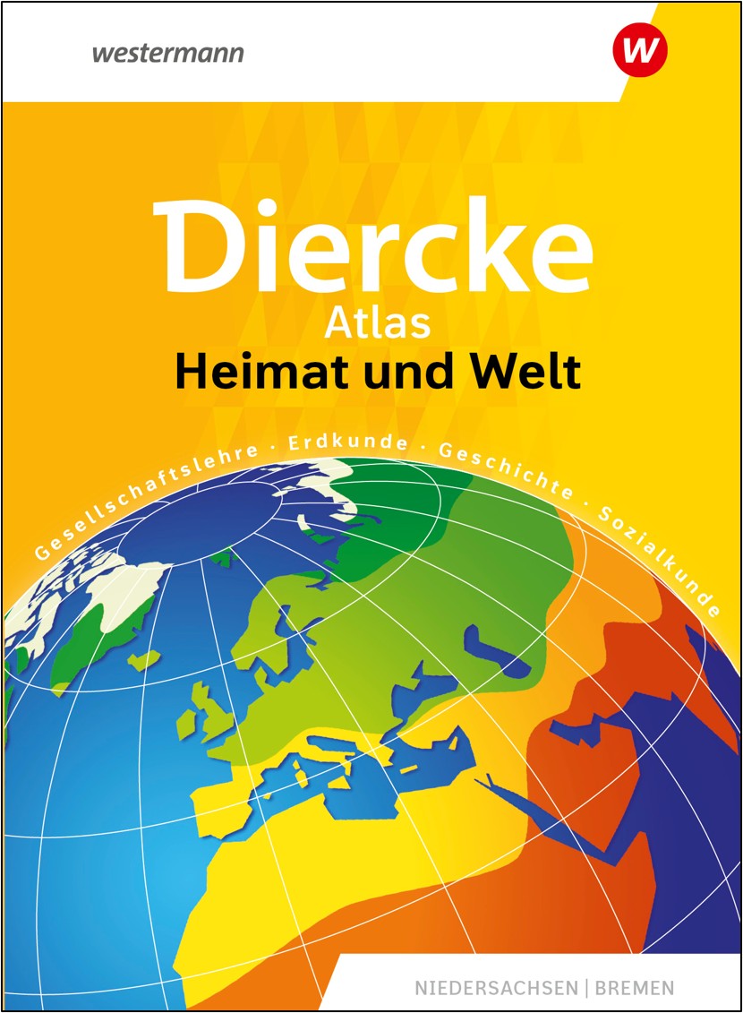 Diercke Atlas Heimat und Welt Niedersachsen und Bremen