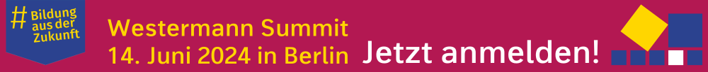 Anmeldung zum Westermann Summit 2024