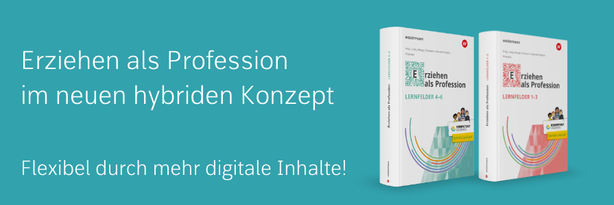 Erziehen als Profession - die neue hybride Lehrwerksreihe