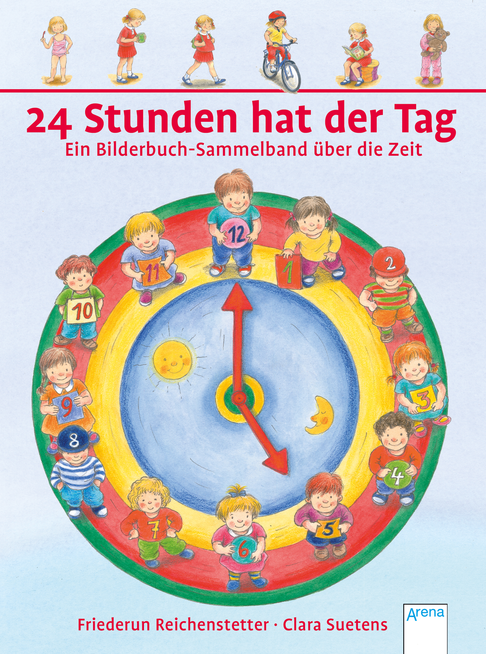 24 Stunden hat der Tag ARENA Verlag