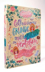 60 Millionen Gründe, mich nicht zu verlieben (und es doch zu tun)