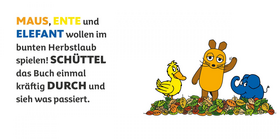 Die Sendung mit der Maus - Schütteln, pusten, lachen - Mein Mitmachbuch - Schwingen, Kippen, Klopfen, Tanzen - Interaktives Buch zum Spielen und Mitmachen