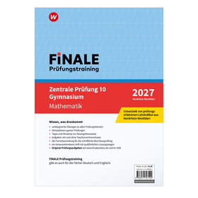 FiNALE - Prüfungstraining Zentrale Prüfungen 10 Gymnasium Nordrhein-Westfalen - Prüfungstraining Mathematik 2027