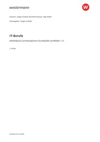Probeseiten IT-Berufe - Arbeitsbuch Lernsituationen Grundstufe Lernfelder 1-5, 2. Auflage 2025
