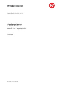 Probeseiten Fachrechnen - Berufe der Lagerlogistik - Schulbuch, 20. Auflage 2026