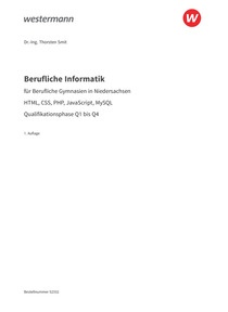 Probeseiten Berufliche Informatik für Berufliche Gymnasien in Niedersachsen - HTML, CSS, PHP, JavaScript, MySQL - Q1-Q4, 1. Auflage 2026