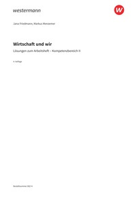 Probeseiten Wirtschaft und WIR - Kompetenzbereich II - Lösungen Download zum Arbeitsheft, 4. Auflage 2024