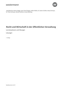Probeseiten Ausbildung in der öffentlichen Verwaltung - Recht und Wirtschaft - Lösungen zu den Lernsituationen und Übungen, 7. Auflage 2025