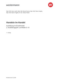 Probeseiten Handeln im Handel - 2. Ausbildungsjahr im Einzelhandel: Lernfelder 6 bis 10 - Schulbuch, 11. Auflage 2025