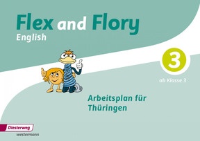 Produktabbildung zu Flex and Flory English 3 Arbeitsplan Thüringen - Stoffverteilungsplan / Arbeitsplan inkl. Zuordnung der geforderten Kompetenzen am Ende von Klasse 3