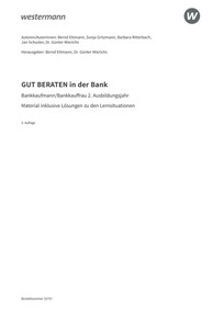Probeseiten GUT BERATEN in der Bank - Bankkaufmann / Bankkauffrau 2. Ausbildungsjahr - Material inklusive Lösungen Lernsituationen, 3. Auflage 2025