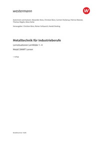 Probeseiten Metalltechnik für Industrieberufe - Lernsituationen Lernfelder 1-4 - Metall SMART Lernen, 1. Auflage 2025
