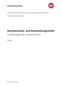 Probeseiten Rechtsanwalts- und Notarfachangestellte - 3. Ausbildungsjahr, fall- und praxisorientiert - Schulbuch, 4. Auflage 2025