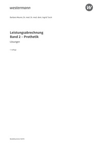 Probeseiten Leistungsabrechnung für die Zahnmedizinische Fachangestellte - Band 2: Prothetische Leistungen - Lösungen Download, 7. Auflage 2024