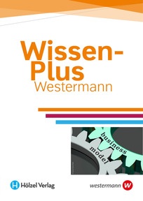 Produktabbildung zu WissenPlus - Betriebswirtschaft | Geschäftsmodelle einfach erstellen - Angabe - Business Model Canvas | Geschäftsmodelle einfach erstellen