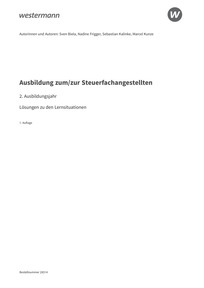 Probeseiten Steuerfachangestellte nach Lernfeldern - 2. Ausbildungsjahr - Lösungen zum Arbeitsheft, 1. Auflage 2025