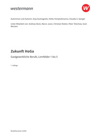 Probeseiten Zukunft HoGa - Gastronomische Berufe Lernfelder 1 bis 5 - Schulbuch, 1. Auflage 2026