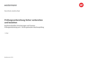 Probeseiten Prüfungsvorbereitung Sicher vorbereiten und bestehen - Kaufmann/Kauffrau Versicherungen/Finanzen - Gestreckte Abschlussprüfung Teil 1, 1. Auflage 2025