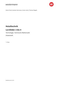 Probeseiten Metalltechnik Technologie, Technische Mathematik - Lernfelder 2-4, 7. Auflage 2026